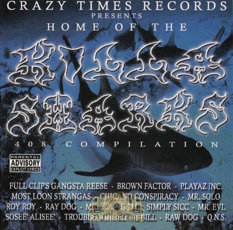 Crazy Times Records Presents - Home Of The Killa Sharks: CD | Rap